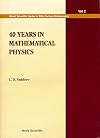 40 Years in Mathematical Physics