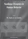 Nonlinear Dynamics in Human Behavior
