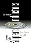 New Superconductors: From Granular to High Tc