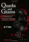 Quarks and Gluons: A Century of Particle Charges