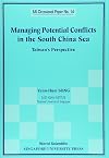 Managing potential conflicts in the South China Sea Taiwan's perspective