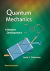 Quantum Mechanics: A Modern Development