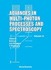 Advances in multi-photon processes and spectroscopy Volume 13