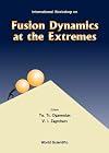 International Workshop on Fusion Dynamics at the Extremes Dubna, Russia, 25-27 May 2000