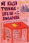 My Kiasu Teenage Life in Singapore