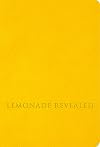 Lemonade Revealed