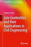 Jute Geotextiles and their Applications in Civil Engineering