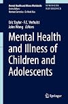 Mental Health and Illness of Children and Adolescents (Mental Health and Illness Worldwide)