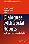 Dialogues with social robots : enablements, analyses, and evaluation