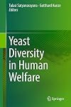 Yeast Diversity in Human Welfare