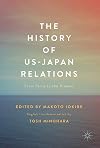 The History of US-Japan Relations: From Perry to the Present