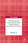 Translation and Health Risk Knowledge Building in China
