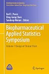 Biopharmaceutical Applied Statistics Symposium: Volume 1 Design of Clinical Trials (ICSA Book Series in Statistics)
