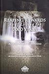 Reaping Rewards As If Living For 7000 Years