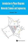 Introduction to Phase Diagrams in Materials Science and Engineering