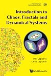 Introduction To Chaos, Fractals And Dynamical Systems (Problem Solving In Mathematics And Beyond)