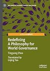Redefining A Philosophy for World Governance