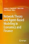 Network Theory and Agent-Based Modeling in Economics and Finance