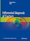 Differential Diagnosis of Fracture