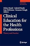 Clinical Education for the Health Professions: Theory and Practice
