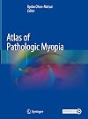 Atlas of Pathologic Myopia