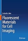 Fluorescent Materials for Cell Imaging