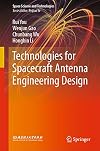 Technologies for spacecraft antenna engineering design