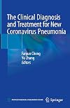 The Clinical Diagnosis and Treatment for New Coronavirus Pneumonia