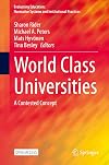 World Class Universities A Contested Concept