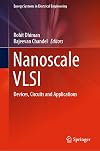 Nanoscale VLSI: Devices, Circuits and Applications (Energy Systems in Electrical Engineering)