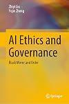 AI Ethics and Governance: Black Mirror and Order