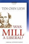Was Mill A Liberal?