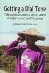 Getting a dial tone : telecommunications liberalisation in Malaysia and the Philippines