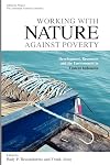 Working with nature against poverty : development, resources and the environment in eastern Indonesia