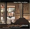 Gathering Places: Balinese Architecture - A Spiritual and Spatial Orientation