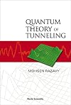 Quantum Theory of Tunneling
