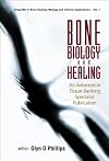 Bone biology and healing