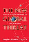 New Global Threat, The: Severe Acute Respiratory Syndrome and Its Impacts