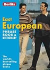 Berlitz : Phrase book & dictionary : Eastern Europe : 2004/2005 {Albanian, Bulgarian, Croatian, Czech, Estonian, Hungarian, Latvian, Lithuanian, Polish, Romanian, Russian & Slovenian}