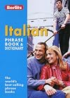 Berlitz : Phrase book & dictionary : Italian : 2005