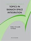 Topics in Banach space integration