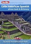 Berlitz : Phrase book & dictionary : Latin American Spanish : 2008 : 3rd edition