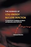 Science of Low Energy Nuclear Reaction: A Comprehensive Compilation of Evidence and Explanations about Cold Fusion