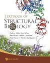 Textbook Of Structural Biology