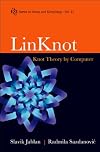 Linknot: Knot Theory by Computer (Series on Knots and Everything)
