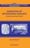 Invention of integrated circuits untold important facts