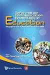 Information Communication Technology In Education: Singapore's Ict Masterplans 1997-2008: Singapore's ICT Masterplan 1997A-2008