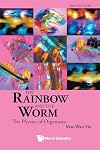 The Rainbow and the Worm: The Physics of Organisms