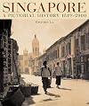 Singapore A Pictorial History