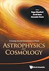 Astrophysics and cosmology : proceedings of the 26th Solvay Conference on Physics, Brussels, Belgium, 9-11 October 2014